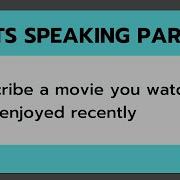 IELTS SPEAKING PART 2 Describe A Movie You Watched And Enjoyed Recently