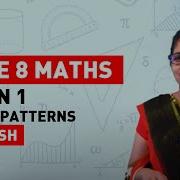 Lesson 1 Number Patterns Maths Session For Grade 08