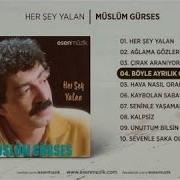 Böyle Ayrılık Olmaz Müslüm Gürses Official Audio Böyleayrılıkolmaz Müslümgürses Esen Müzik