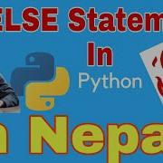 Conditional If Else Statement In Python In Nepali Python In Nepali 5 Tutor Sushant Python