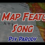 Песня The Map Features Song Gentleman от PSY