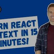 Learn React Context In Under 15 Minutes
