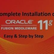 How To Install Oracle Fusion Middleware 11g On Windows 7 8 10