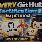 EVERY GitHub Certification Explained 2026 Roadmap