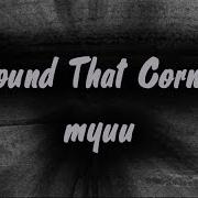 ROUND THAT CORNER Myuu SCARY SPOOKY DARK Royalty Free Music