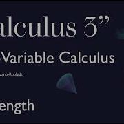 Multivariable Calculus 37 Arc Length