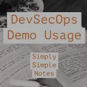 Using GitLab DevSecOps Demo Simply Simple Notes
