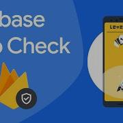 Introducing Firebase App Check