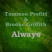 Always Tommee Profitt Brooke Griffith Lyric Video HD