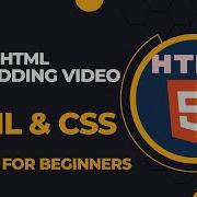 HTML Embedding Videos HTML5 Video Player Insert Video Using HTML Html For Beginners
