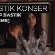 Akustik Konser Derleme Zeynep Bastık