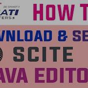 How To Download Setup Scite Java Editor