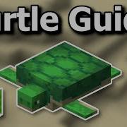 Everything You Need To Know About Turtles In Minecraft 1 21