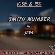 Smith Number In Java WAP To Check If A Number Is Smith Number Or Not For ICSE ISC BluejCode