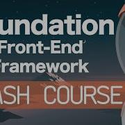 Foundation CSS Framework Tutorial Crash Course For Beginners