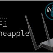 Wi Fi Pineapple Mark VII Tutorial Let S Learn