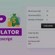 TIP Calculator Using Javascript Simple TIP Calculator Using Vanilla Javascript