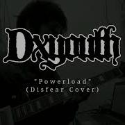 Dxyouth Powerload Disfear Cover