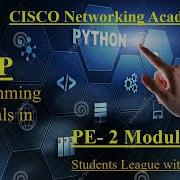Cisco Programming Essentials In Python PCAP PE 2 Module 1 Test CISCO Python Essential