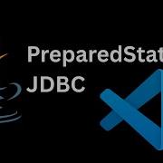 Java JDBC Tutorial Insert Data Into MySQL Database Using PreparedStatement On VSCODE