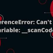 ReferenceError Can T Find Variable ScanCodes In React Native Vision Camera