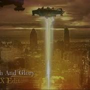 For Death And Glory STR3LOX Edit