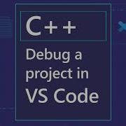 Debug A C Project In VS Code