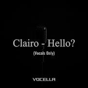 Clairo Hello Acapella Vocals Only