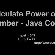 Java Program To Calculate Power Of A Number