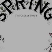 The Cellar Door Spring