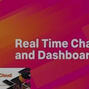 Create Real Time Charts And Dashboards With No Context Switching