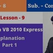 Class 8 Computer Lesson 9 More On VB 2010 Express Part 1 Kips It Beans Class 8 Chapter 9 Explain