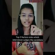 Top 3 Factors On Which Interviewer Judges The Candidate Shorts Youtubeshorts Interview