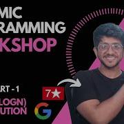 LIS In O Nlogn With Printing Solution Day 4 Part 1 Dynamic Programming Workshop Vivek Gupta