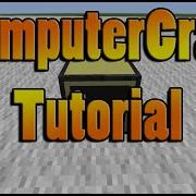 ComputerCraft Tutorial Episode 1 Basics
