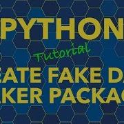 Python Generate Fake Data With Faker Package