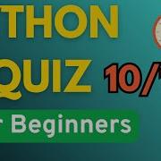Think You Know Python Take This 10 Question Quiz