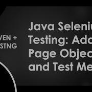 Part 2 Java Selenium POM Framework Tutorial Creating The PageObjects And Tests