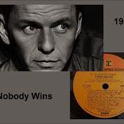 Frank Sinatra Nobody Wins