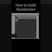 How To Build Randomizer Minecraft Bedrock