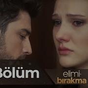 Elimi Bırakma 50 Bölüm