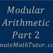 Modular Arithmetic Part 2