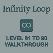 Infinity Loop Level 81 To 90 Walkthrough