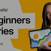 Procreate Beginners Series Part One The Fundamentals