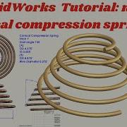 Solidworks Tutorial Model Conical Compression Springs