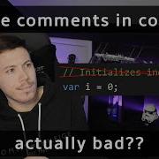 Are Comments In Code Actually A Bad Practice