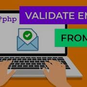 Validating And Verifying Email Addresses In PHP