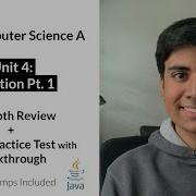 APCS Unit 4 Part 1 Iteration In Depth Review And Practice Test AP Computer Science A