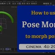 How To Use Pose Morph With Morph Deformer In Cinema 4D 2023 MaxonVFX