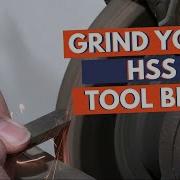 How To Grind An HSS Lathe Tool Bit